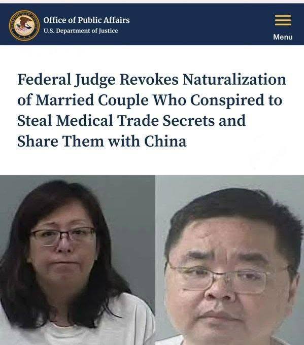这对小偷夫妇因盗取美国医疗机密给中国，被取消美国公民身份，赶回中国！这对小偷夫妇因盗取美国医疗机密给中国，被取消美国公民身份，赶回中国！